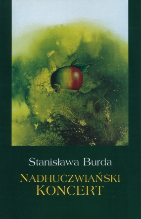 Nadhuczwiański koncert 